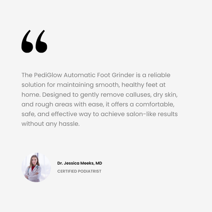 PediGlow™ Pedicure Automatic Foot Grinder